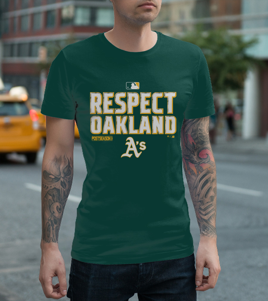 RESPECT OAKLAND A'S POSTSEASON MLB T-Shirt