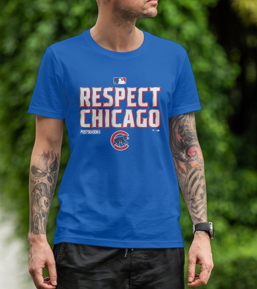 Respect Chicago Cubs Postseason MLB T-Shirt