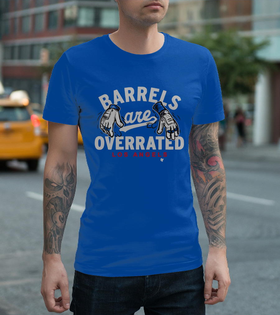 Barrels Are Overrated Los Angeles Baseball Glove Motif T-Shirt