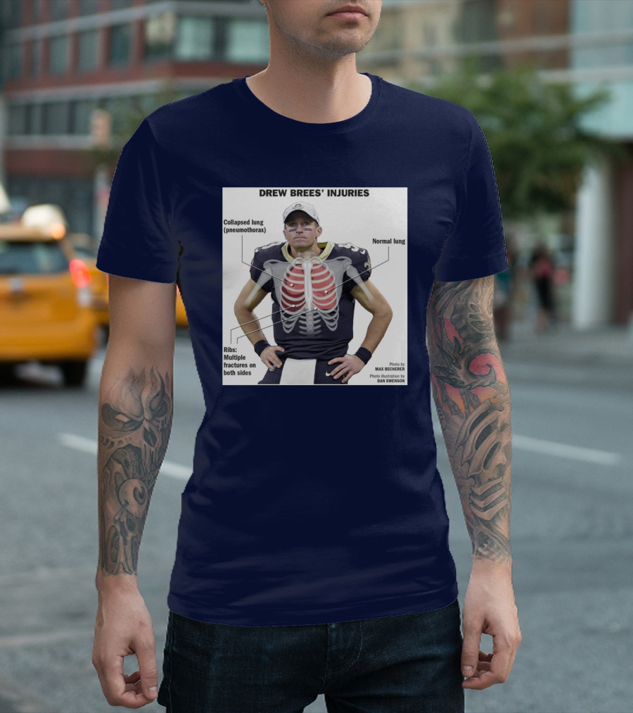 Drew Brees' Injuries Collapsed Lung Ribs Fractures T-Shirt