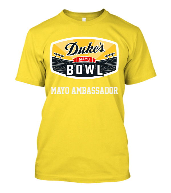 Duke's Mayo Bowl Mayo Ambassador T-Shirt