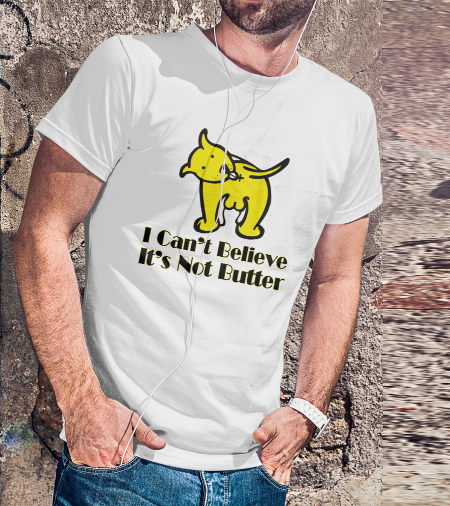 I Can't Believe It's Not Butter Yellow Dog T-Shirt