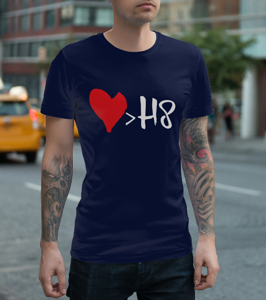 Love Heart Symbol Greater Than H8 T-Shirt