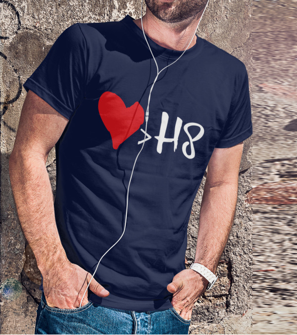 Love Heart Symbol Greater Than H8 T-Shirt