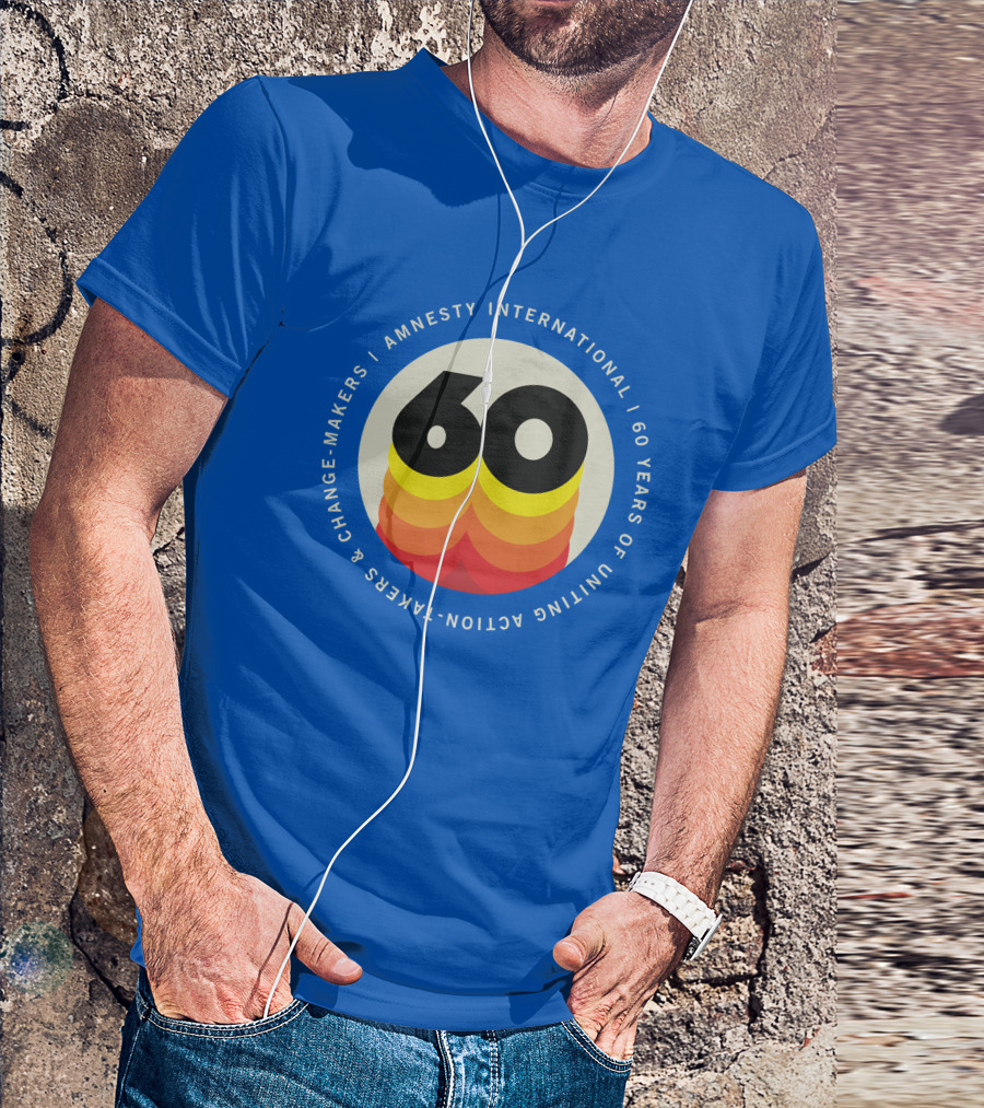 Amnesty International 60 Years Of Uniting Action-Takers And Change-Makers T-Shirt