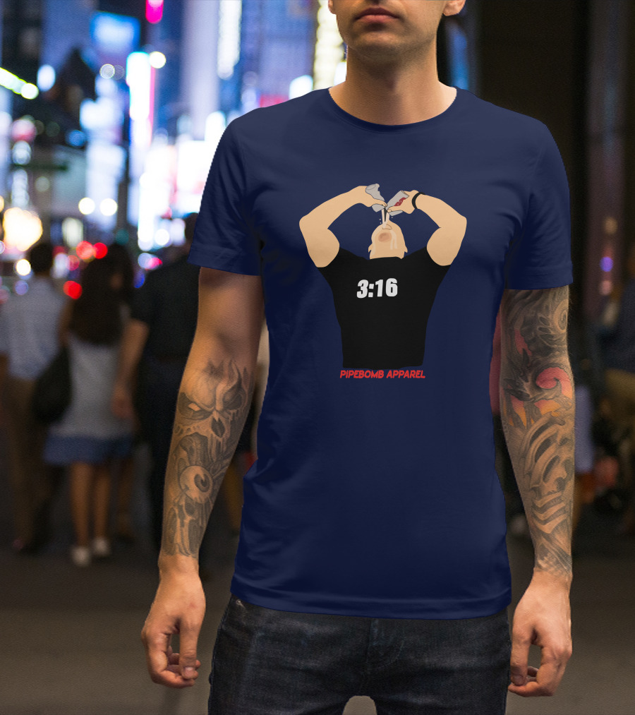3:16 Stone Cold Chug Pipebomb T-Shirt
