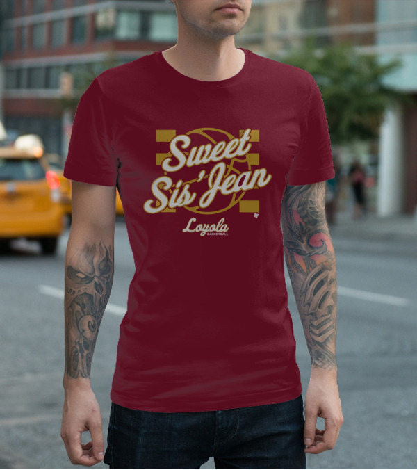 Sweet Sis' Jean Loyola Basketball T-Shirt