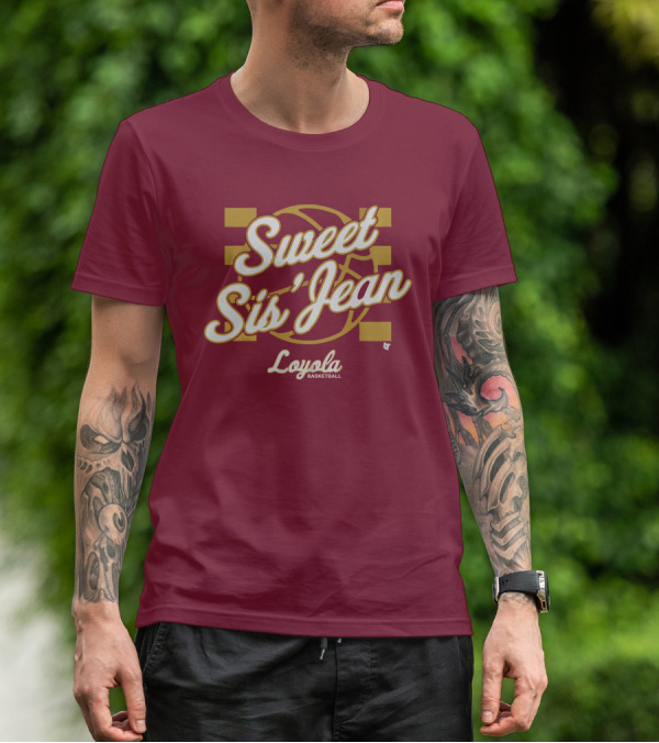Sweet Sis' Jean Loyola Basketball T-Shirt