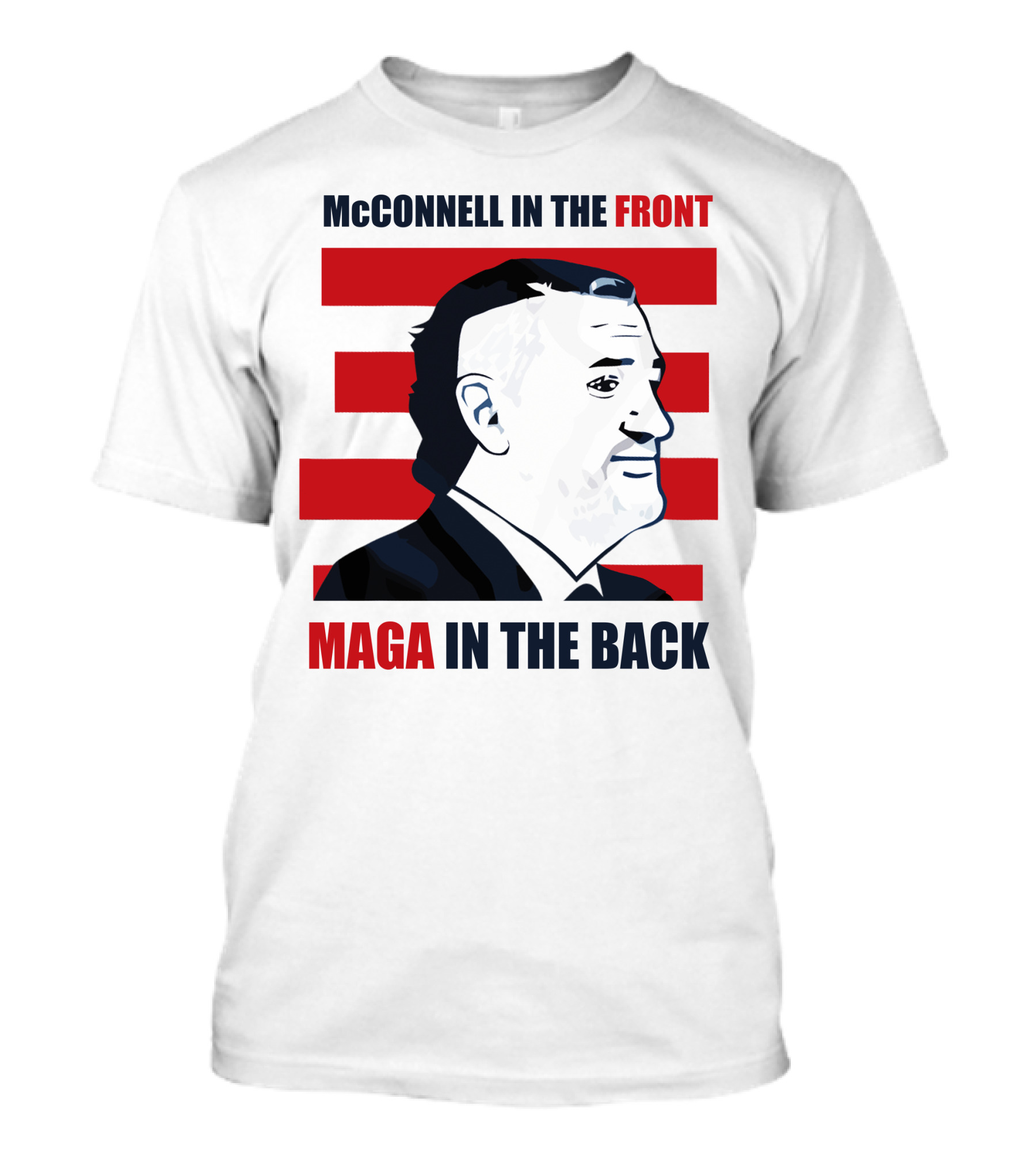McConnell In The Front MAGA In The Back Ted Cruz Spring Break T-Shirt