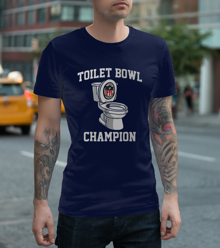 Toilet Bowl FFL Champion T-Shirt