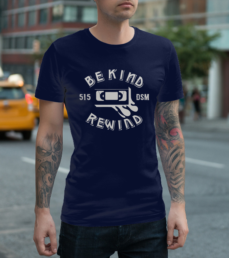 Be Kind Rewind 515 DSM VHS Tape Des Moines T-Shirt