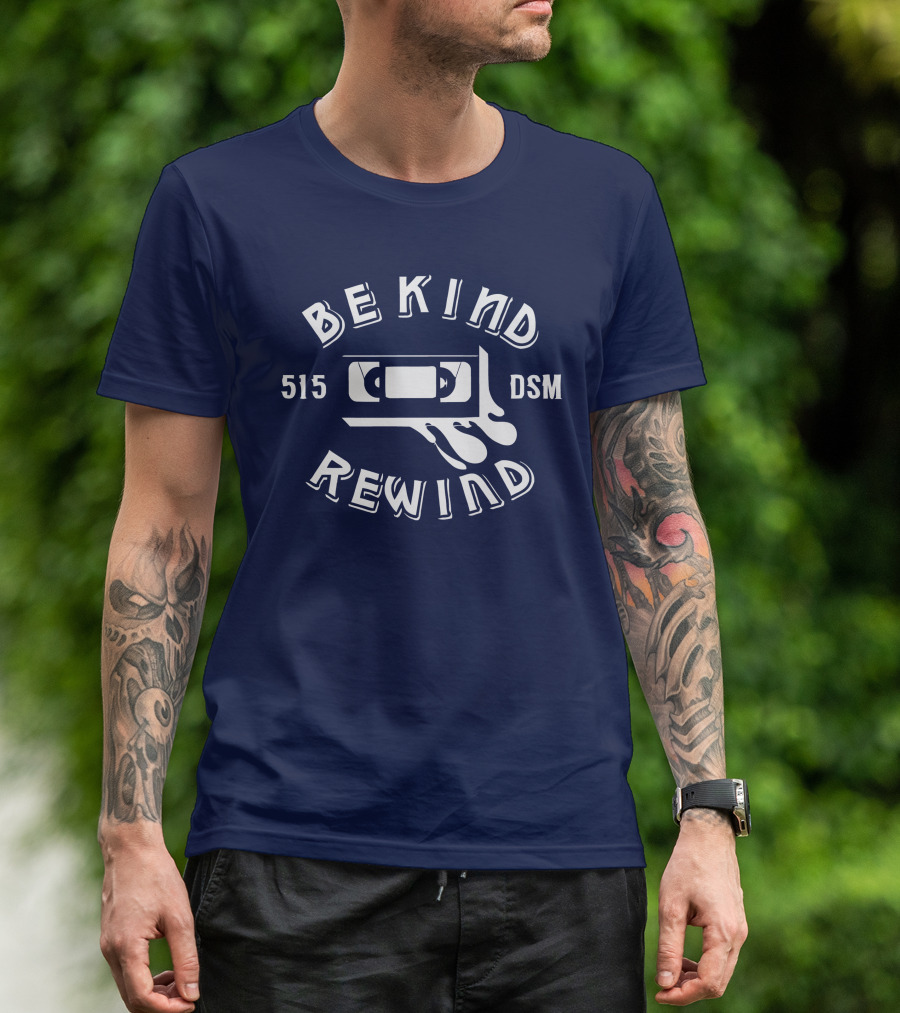 Be Kind Rewind 515 DSM VHS Tape Des Moines T-Shirt