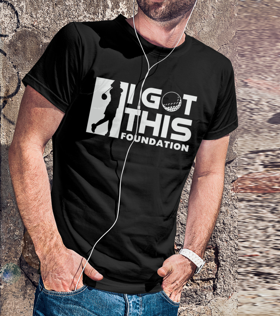 I Got This Foundation Golf Silhouette And Ball T-Shirt