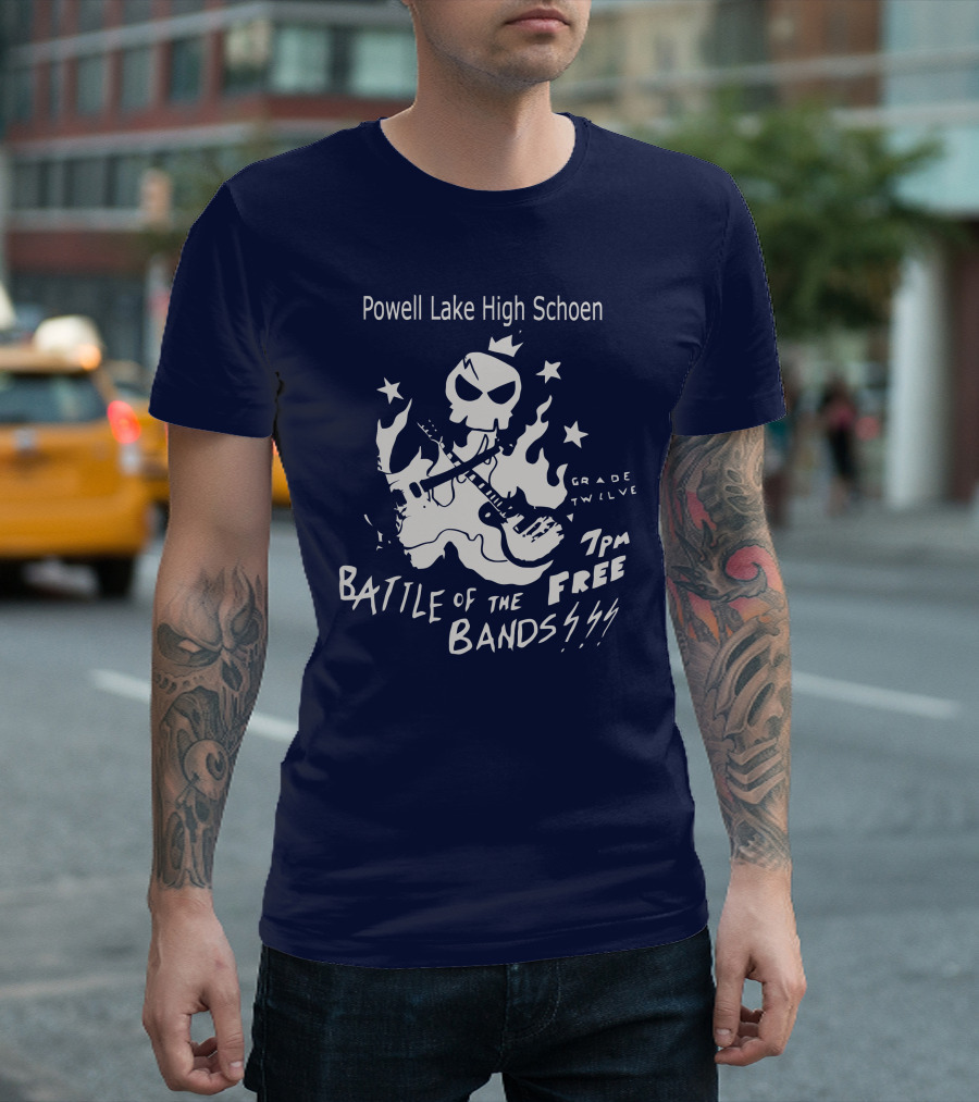 Powell Lake High Schoen Battle of the Bands Grade Twelve 7 PM Free T-Shirt