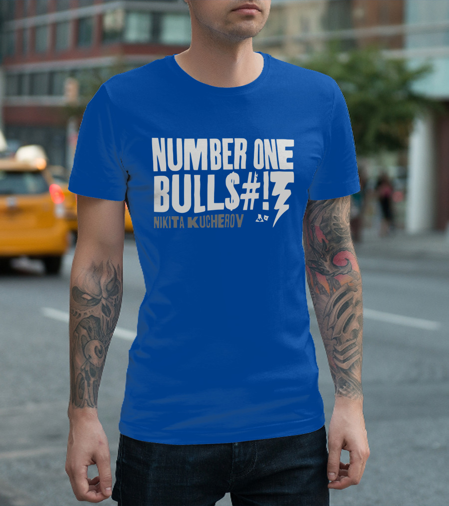 Number One Bulls#t Nikita Kucherov T-Shirt