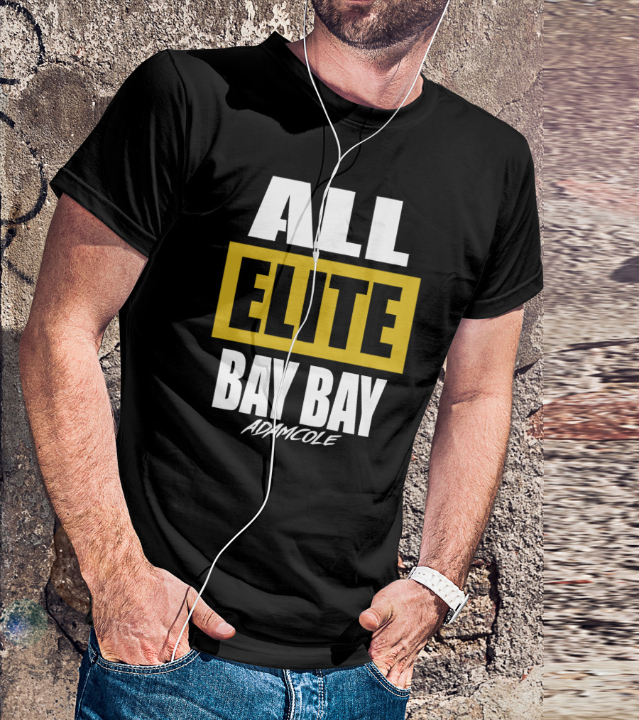 Adam Cole All Elite Bay Bay AEW T-Shirt