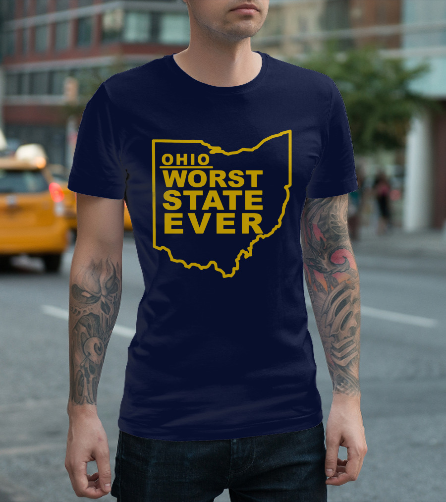 Ohio Worst State Ever T-Shirt