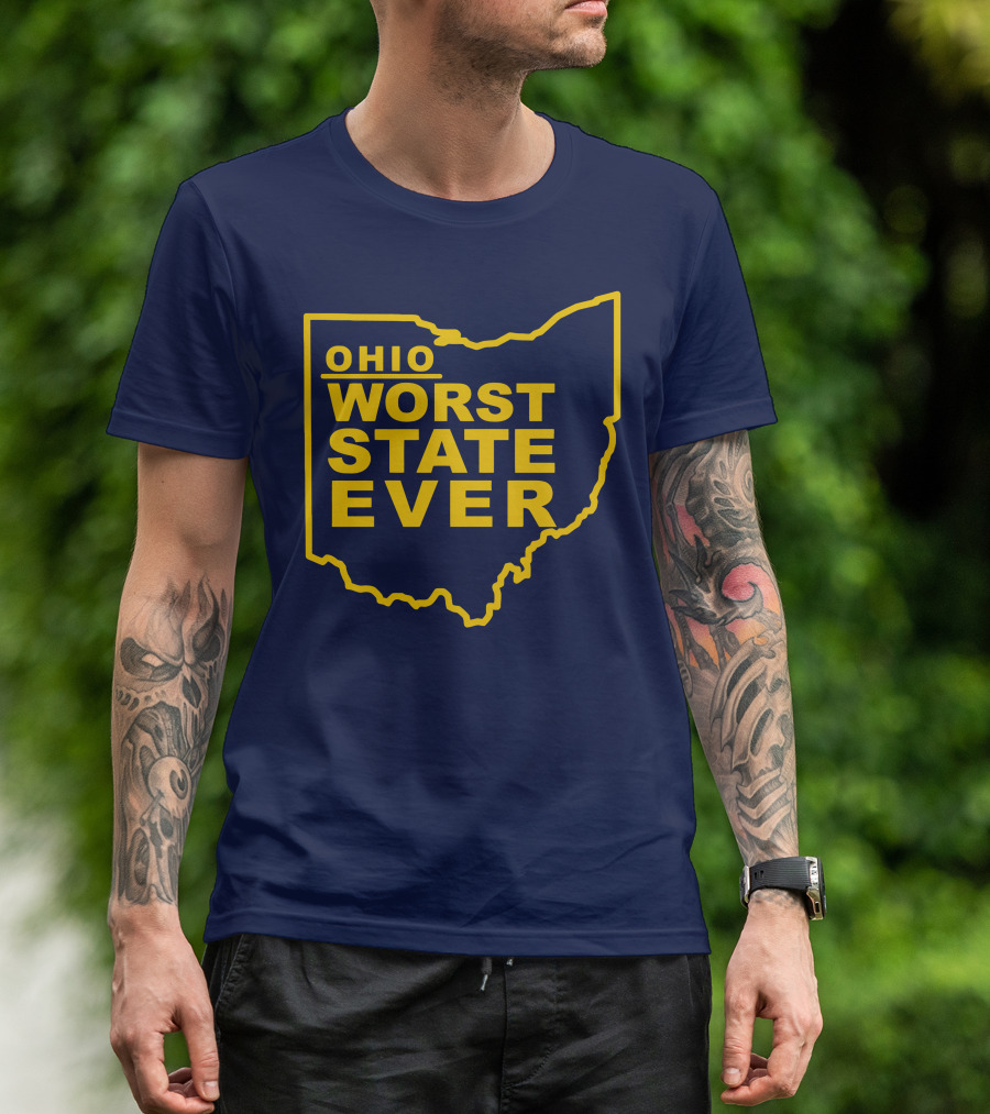 Ohio Worst State Ever T-Shirt