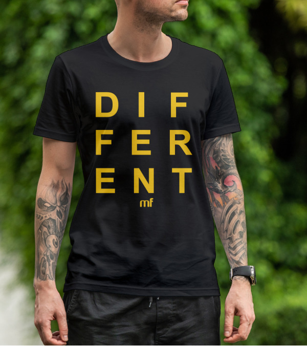 DIFFERENT MF T-Shirt