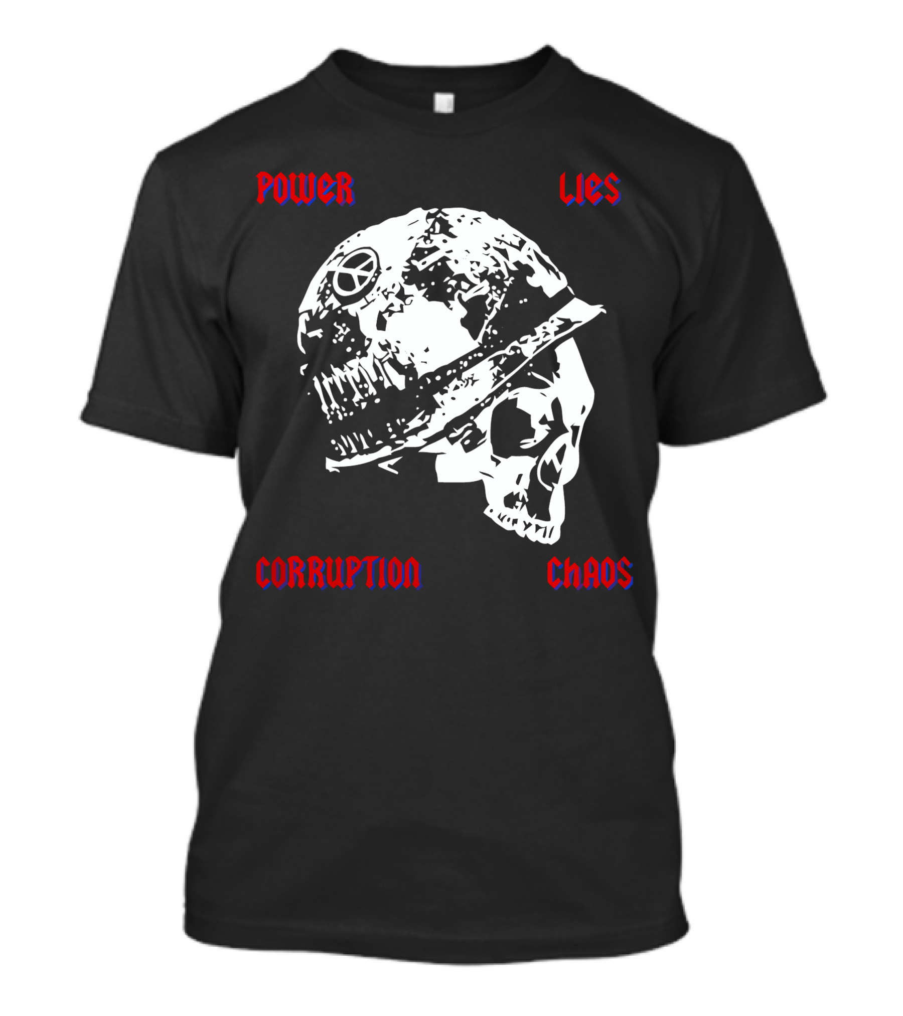Power Lies Corruption Chaos Skull With Helmet And Peace T-Shirt