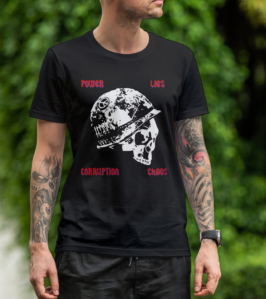Power Lies Corruption Chaos Skull With Helmet And Peace T-Shirt