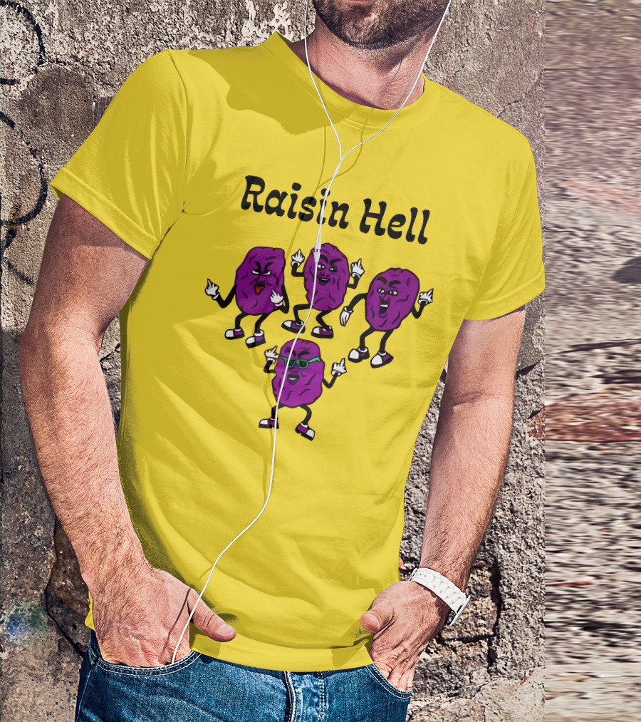Raisin Hell Dancing Cartoon Purple Raisins T-Shirt