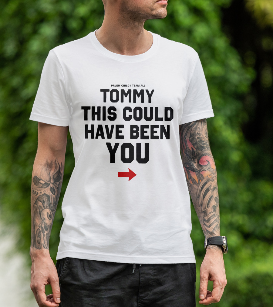 Jake Paul Tommy This Could Have Been You Problem Child Red Arrow T-Shirt