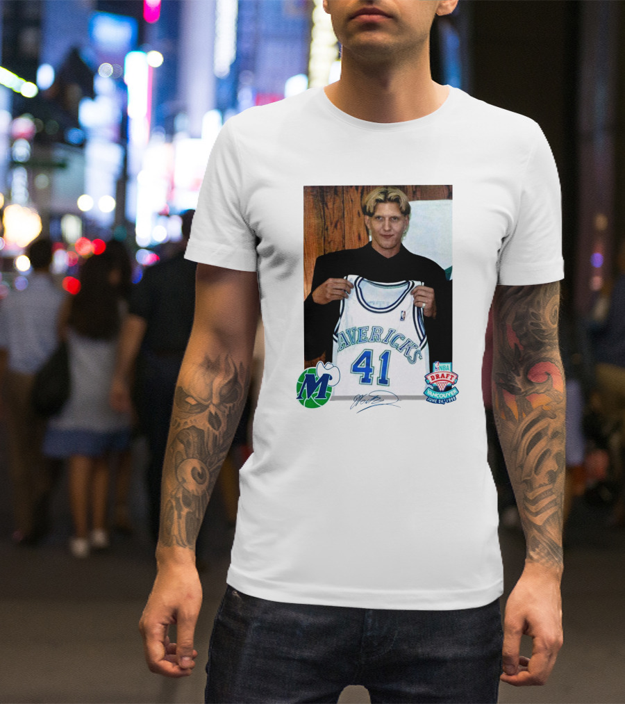 Dirk Nowitzki Mavericks NBA Draft Vancouver June 24 1998 T-Shirt