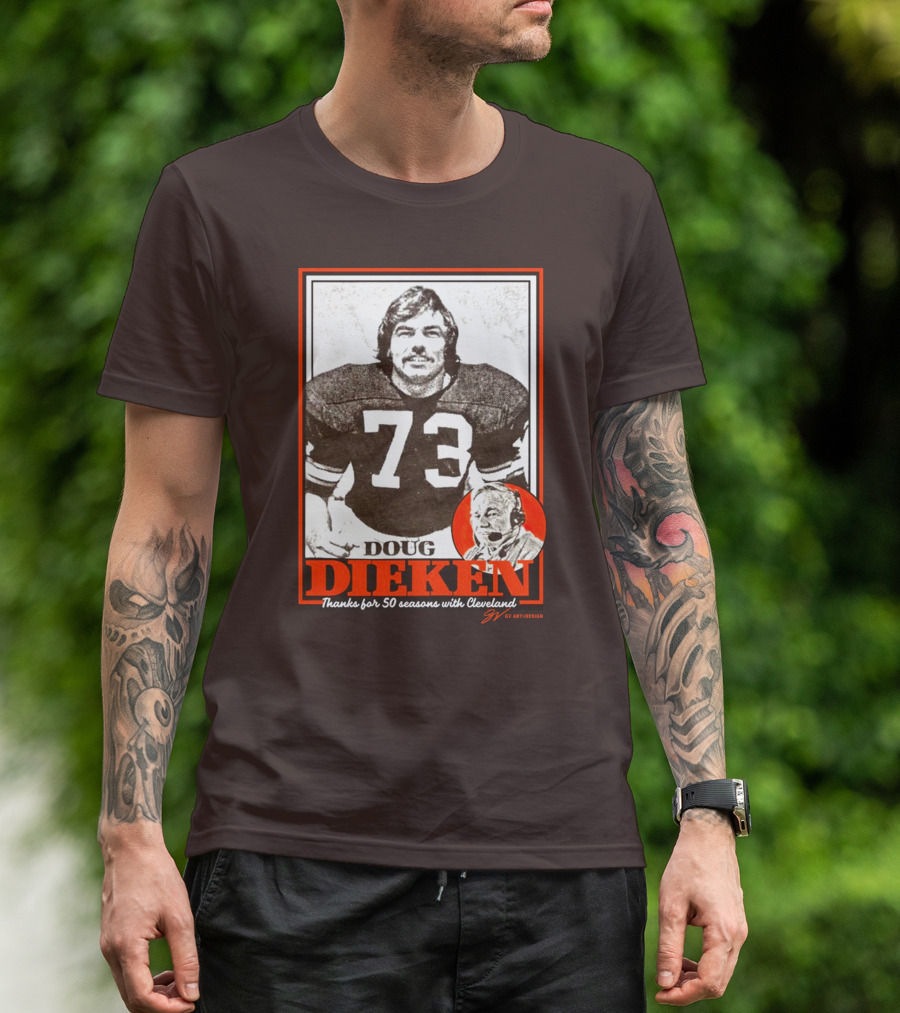 Doug Dieken 50 Seasons With Cleveland Football Number 73 Honors T-Shirt