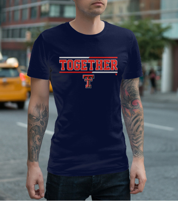 Together Texas Tech Basketball TT T-Shirt