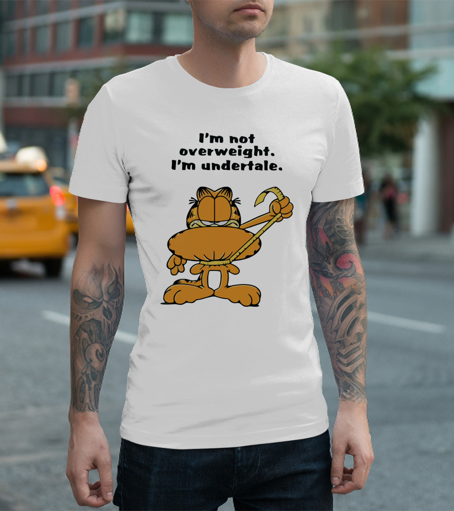I'm Not Overweight I'm Undertale Garfield Image T-Shirt