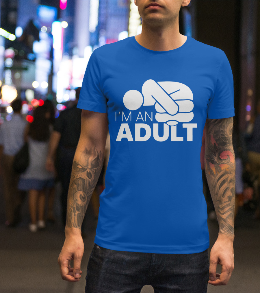 I'm An Adult Finger Circle Game Joke T-Shirt