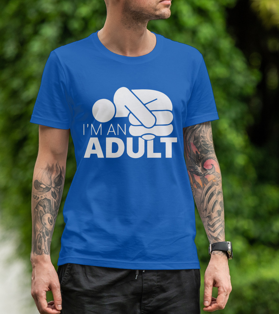 I'm An Adult Finger Circle Game Joke T-Shirt