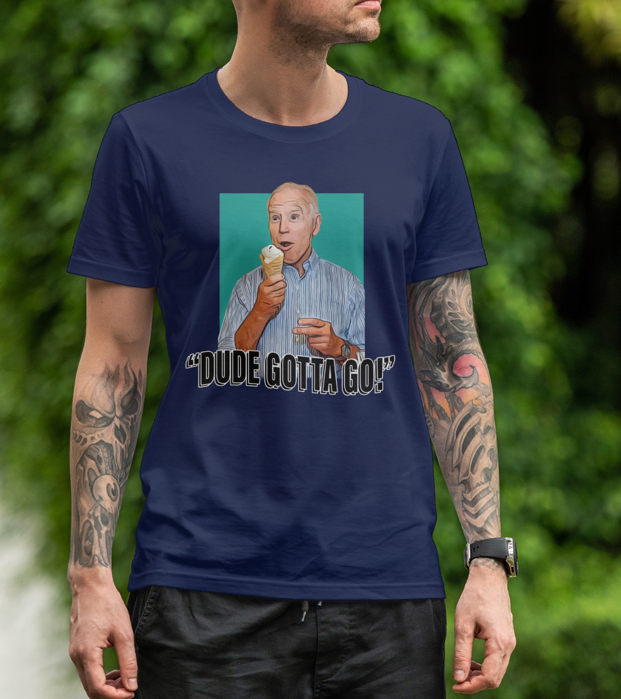 Dude Gotta Go Ice Cream Reaction T-Shirt