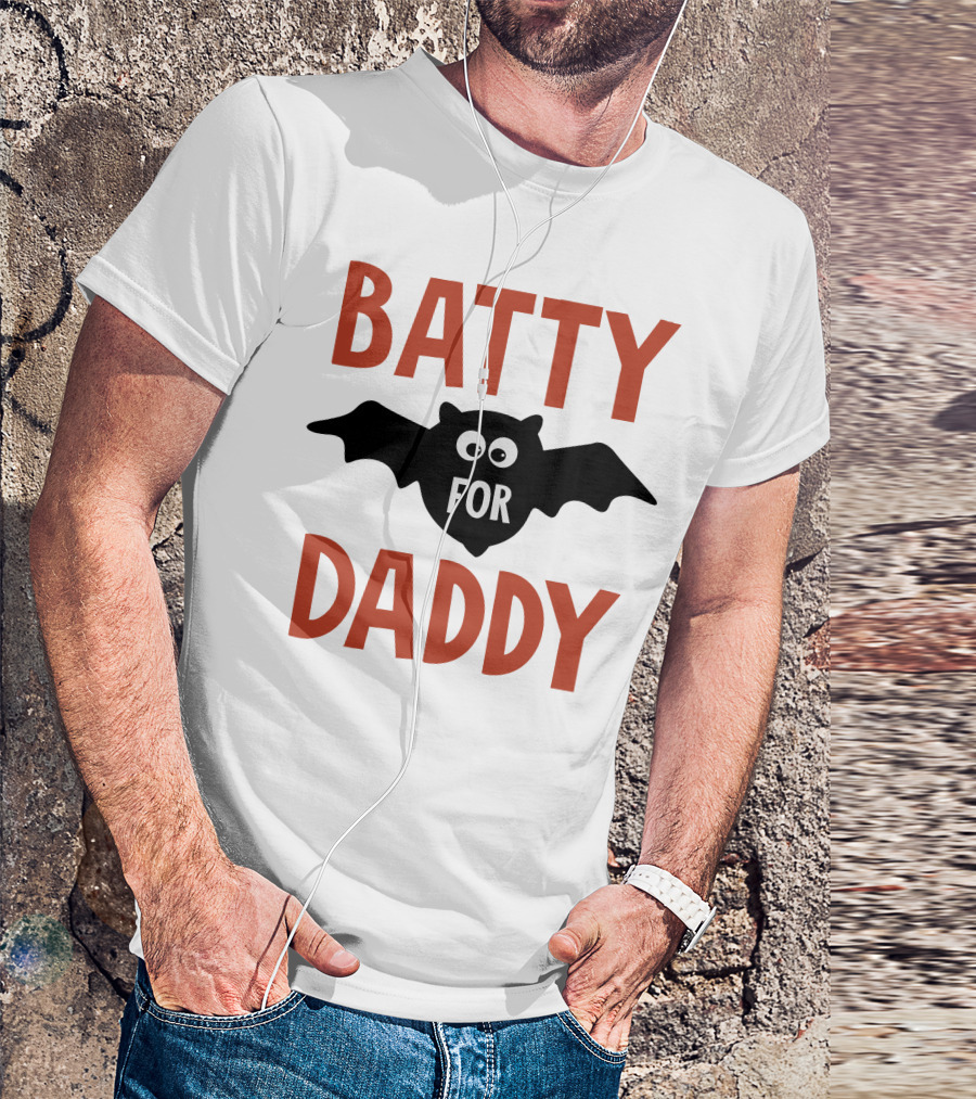 Batty For Daddy Halloween T-Shirt