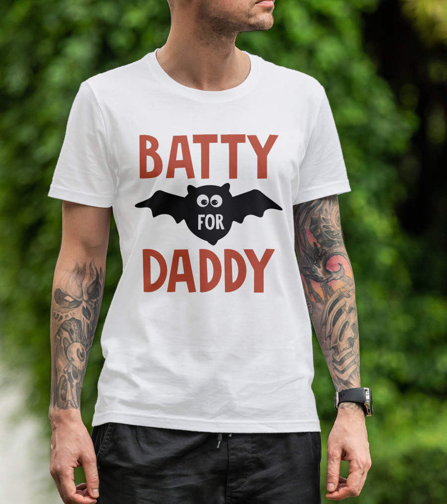 Batty For Daddy Halloween T-Shirt