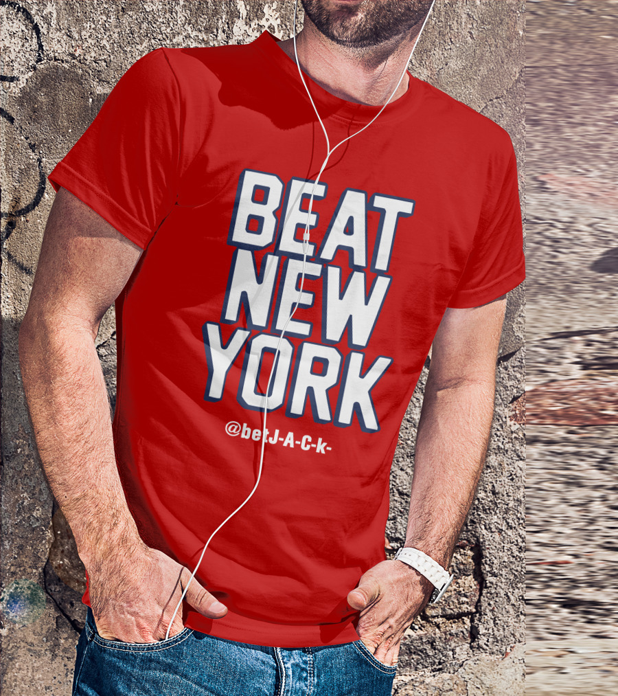 Beat New York @betJ-A-C-k- T-Shirt