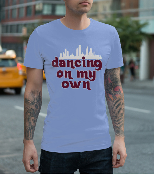 Phillies Dancing On My Own City Skyline T-Shirt