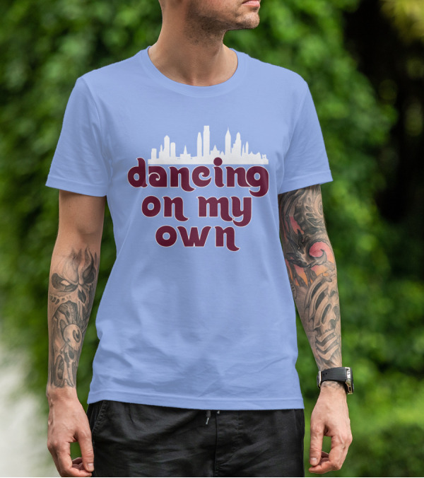 Phillies Dancing On My Own City Skyline T-Shirt