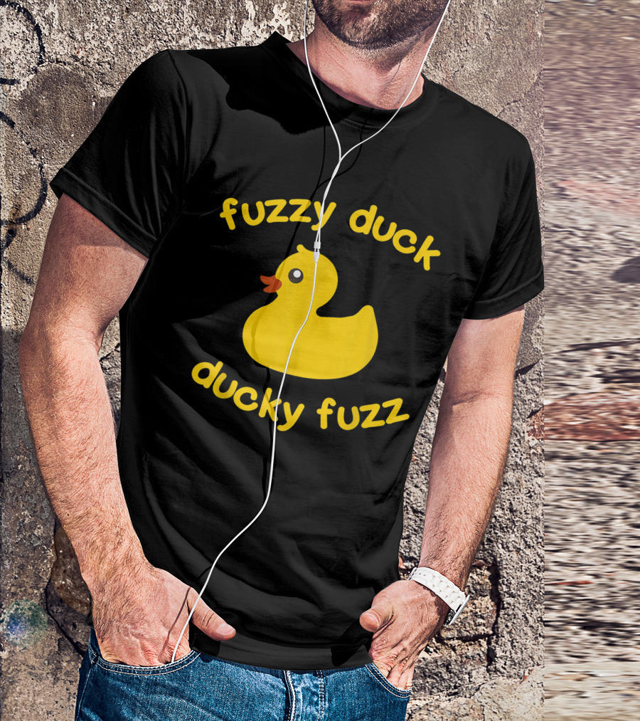 Fuzzy Duck Ducky Fuzz Rubber Duck Toy T-Shirt
