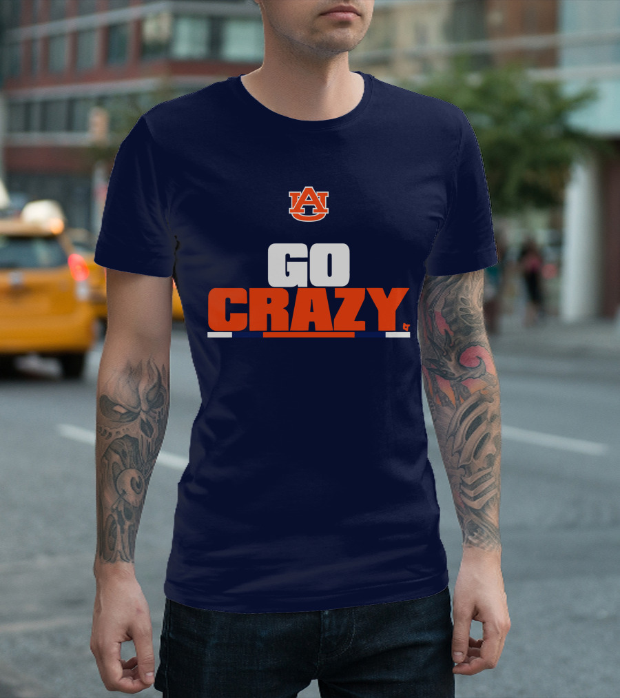 Auburn University Go Crazy Football Tigers T-Shirt