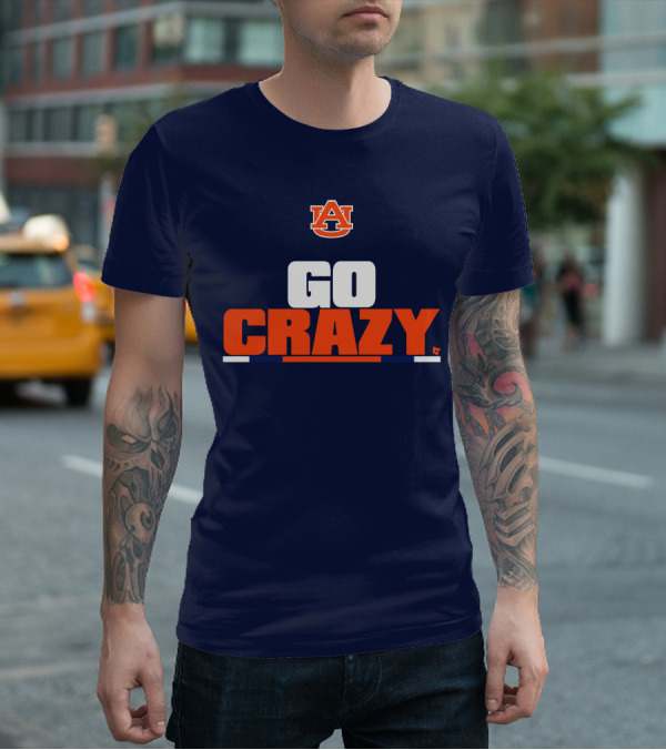 Auburn University Go Crazy Football Tigers T-Shirt
