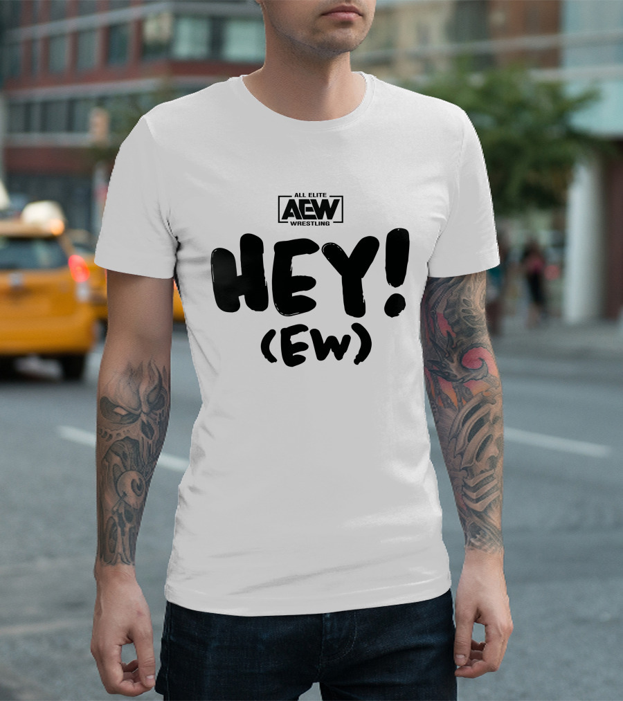 All Elite Wrestling AEW Hey (Ew) T-Shirt