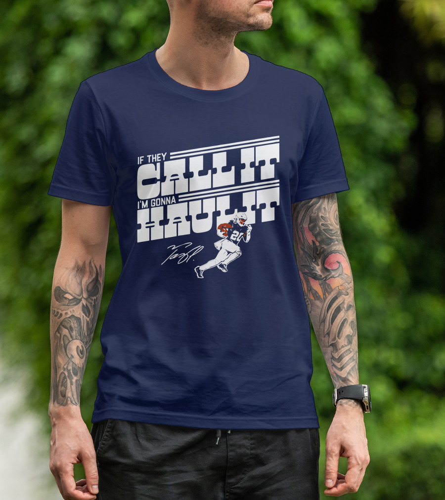 Tony Pollard If They Call It I'm Gonna Haul It 20 T-Shirt