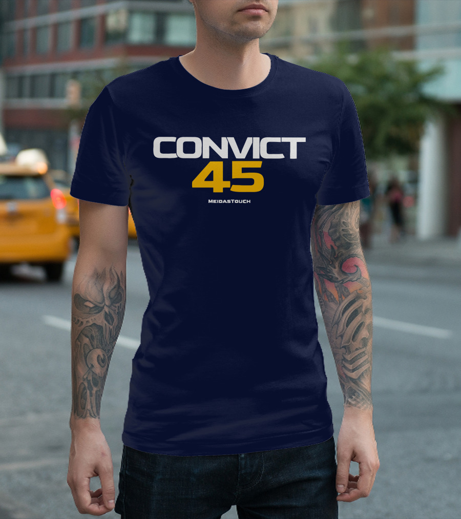CONVICT 45 MEIDASTOUCH T-Shirt