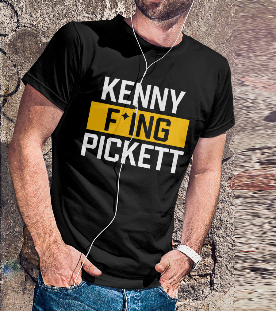 KENNY F'ING PICKETT T-Shirt