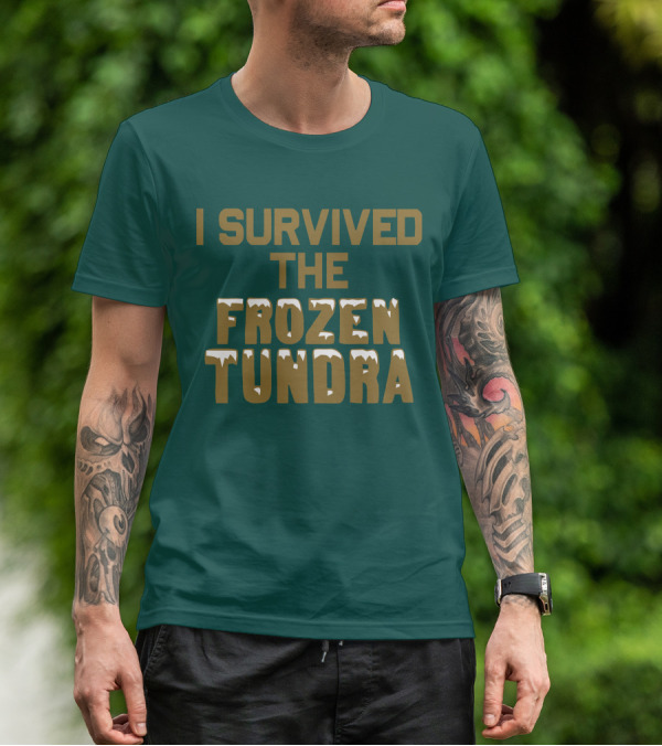 I Survived The Frozen Tundra Statement With Ice-Capped Letters T-Shirt