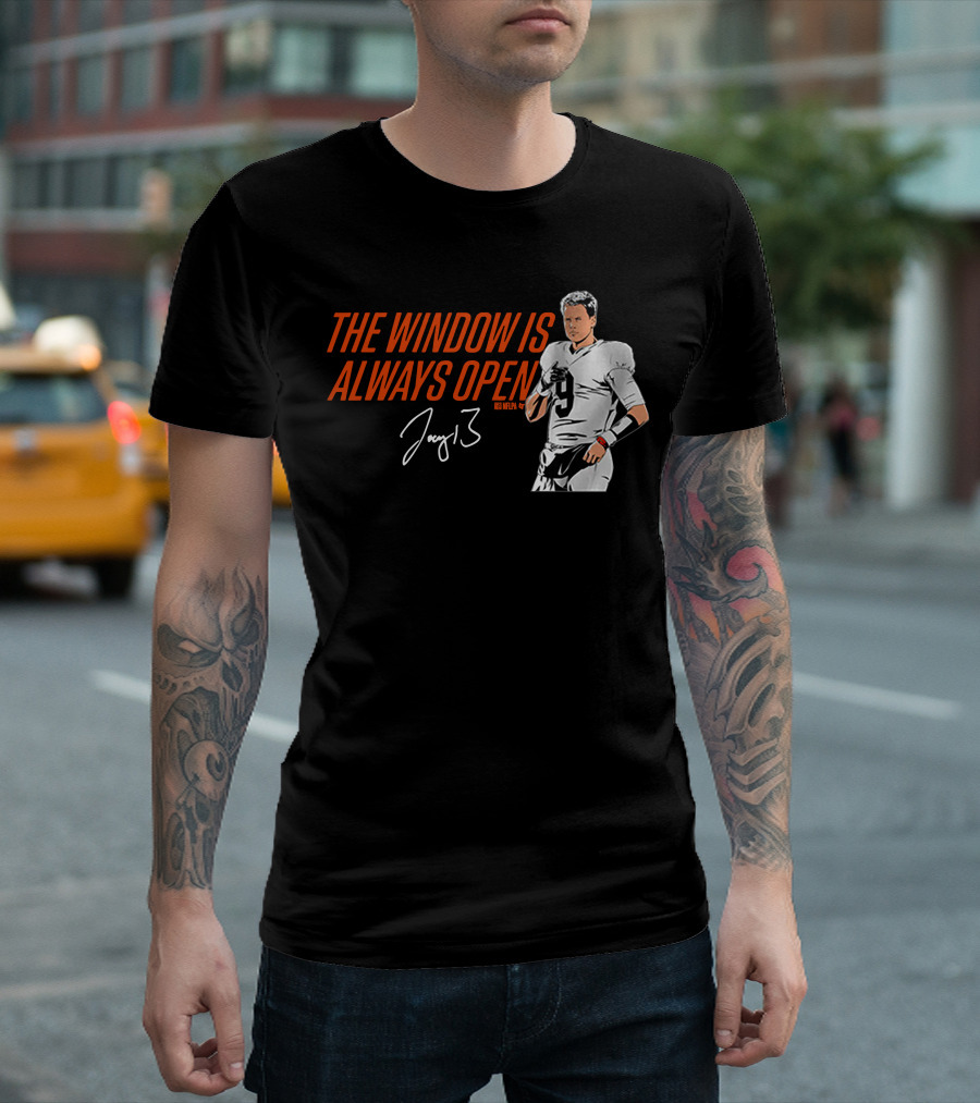 The Window Is Always Open Joe Burrow Signature Number 9 Football T-Shirt
