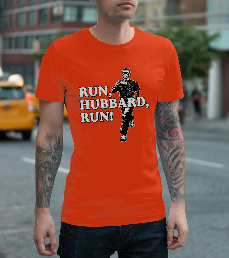 RUN HUBBARD RUN T-Shirt