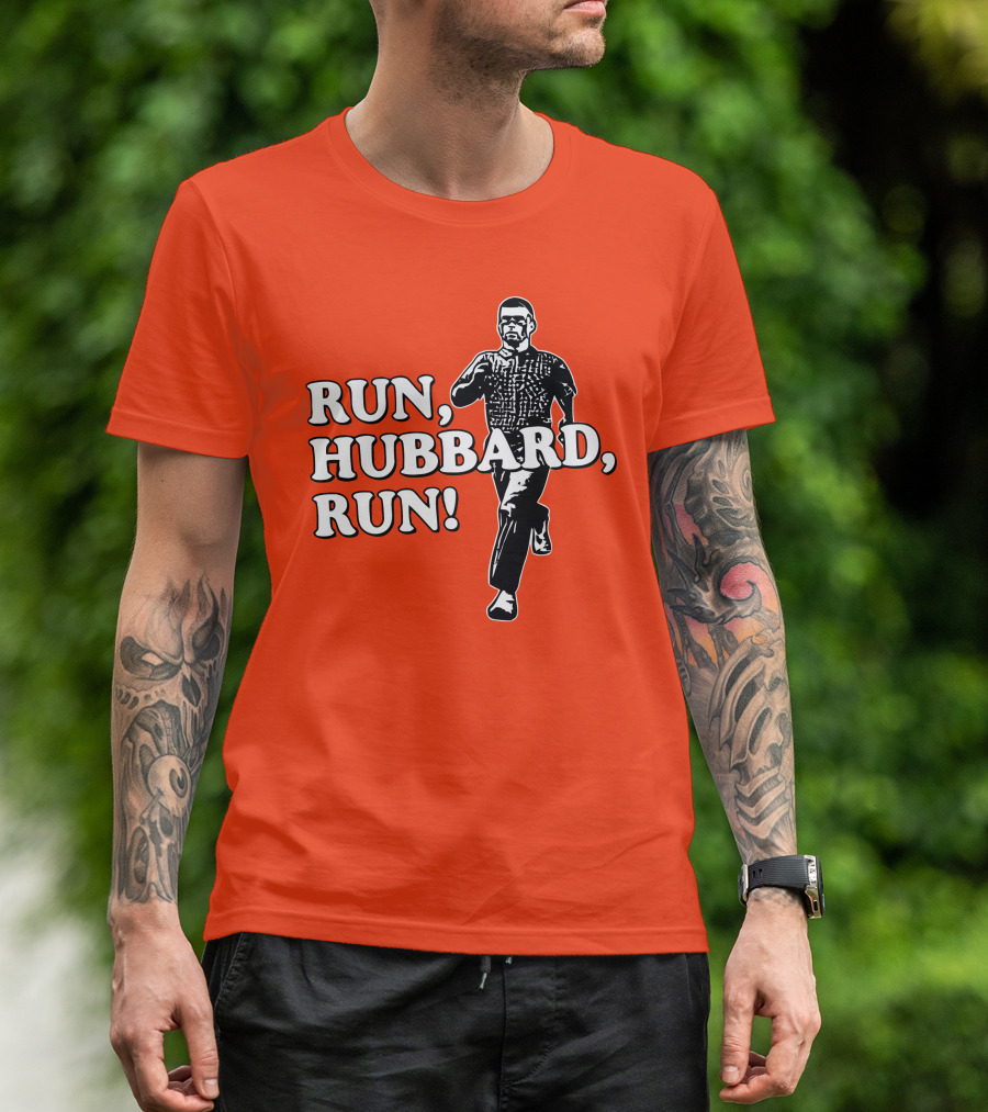 RUN HUBBARD RUN T-Shirt